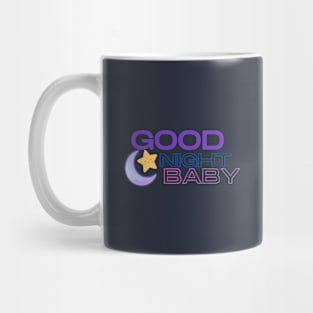 good night baby Mug